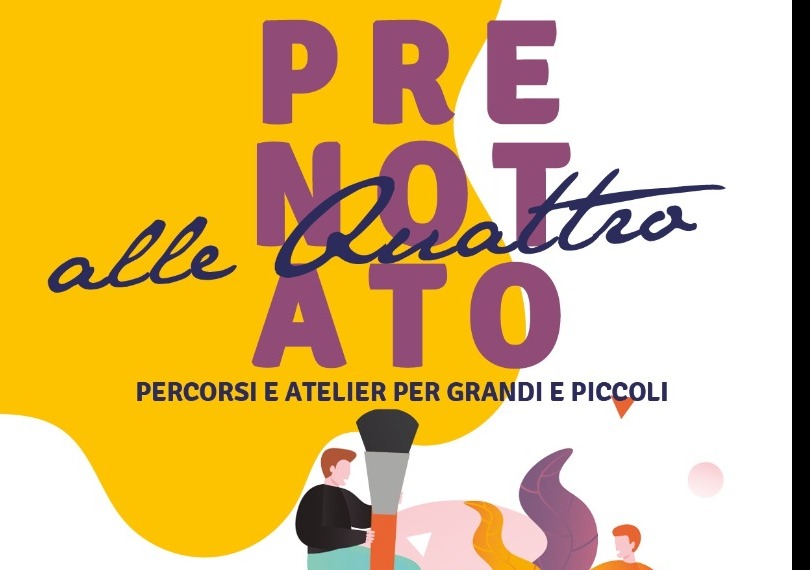 Prenotato alle Quattro. Nuove proposte per la Didattica 2020