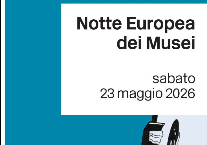 Notte Europea dei Musei 2026